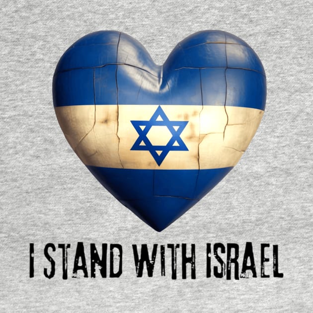 I Stand With Israel by TeeTrafik